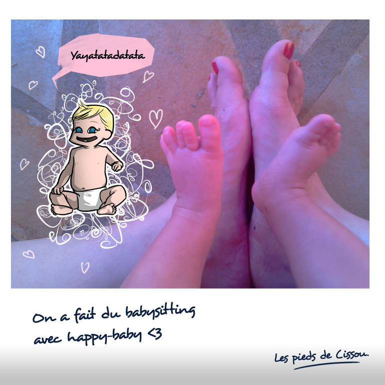Les pieds de Cissou font du babysitting